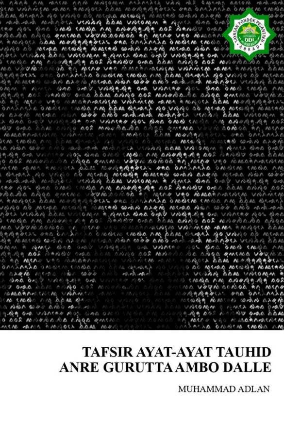 BUKU TAFSIR AYAT-AYAT TAUHID ANRE GURUTTA AMBO DALLE-001